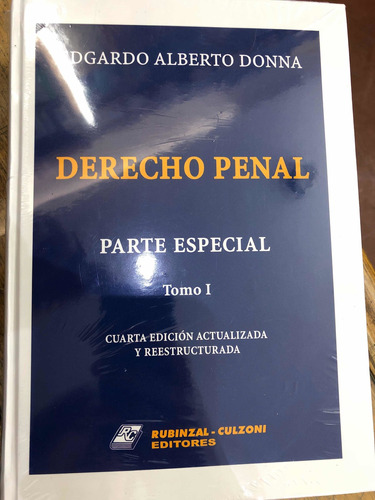 Derecho Pena.l Parte General Y Especial. Alberto Dona