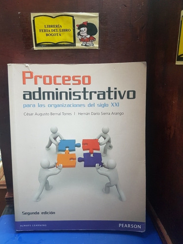 Proceso Administrativo Para La Organizaciones Del Siglo Xxi 