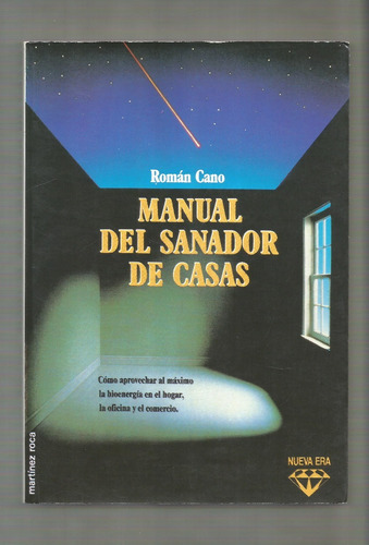 Román Cano Manual Del Sanador De Casas Libro Usado 