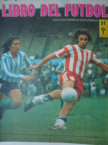 Libro Del Futbol 31 Mario Alberto Kempes San Lorenzo Campeon