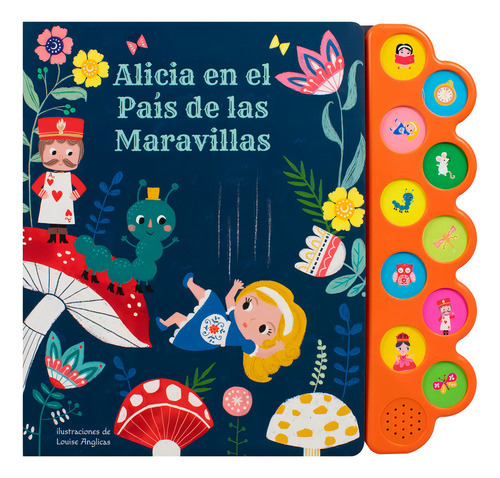 Alicia En El País De Las Maravillas / Pd. (libro Con 10 Sonidos), De Silver Dolphin. Editorial Silver Dolphin Infantil, Tapa Dura, Edición 01 En Español, 2024