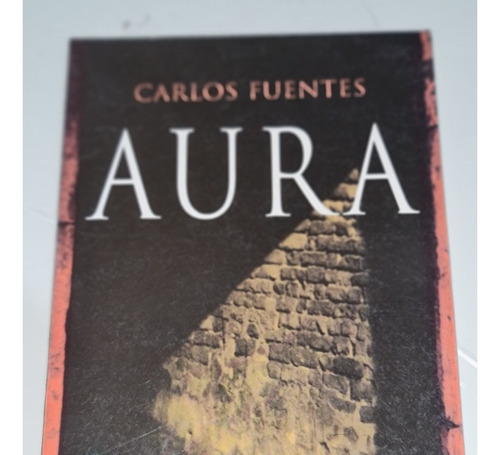 Aura Carlos Fuentes (Usado)