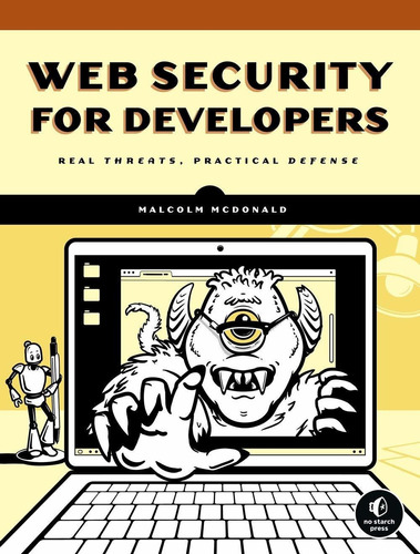 Libro Web Security For Developers: Real Threats, Practical