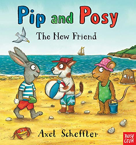 Libro Pip And Posy The New Friend De Scheffler Axel  Nosy Cr