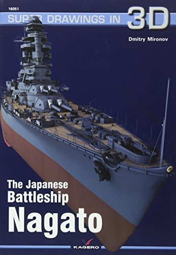 The Japanese Battleship Nagato (super Drawings In 3d)