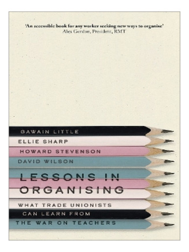 Lessons In Organising - Ellie Sharp, Gawain Little, Da. Eb10