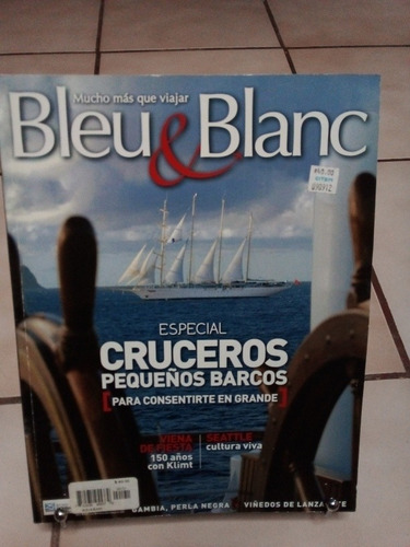 Blue & Blanc. Mucho Más Que Viajar