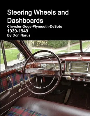 Libro Steering Wheels And Dashboards 1939-1949 Chrysler C...