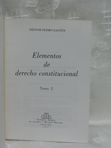 Elementos De Derecho Constitucional Tomo 2 Néstor P. Sagüés (Usado)