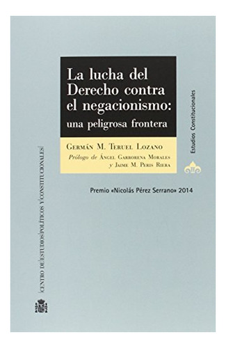 Libro La Lucha Del Derecho Contra El Negacionismo  De