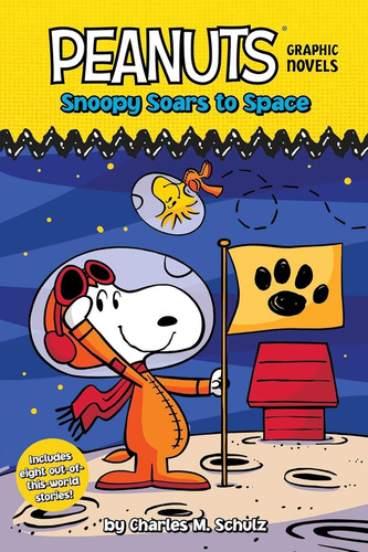 Snoopy Soars To Space - Charles Schulz, De Schulz, Charles M.. Editorial Simon & Schuster, Tapa Blanda En Inglés Internacional, 2023