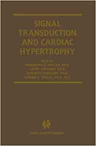 Signal Transduction And Cardiac Hypertrophy (progress In Exp