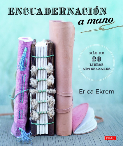 Libro Encuadernación A Mano - Ekrem, Erica