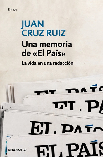Una Memoria De Ãâ«el Paãâsãâ», De Cruz Ruiz, Juan. Editorial Debolsillo, Tapa Blanda En Español