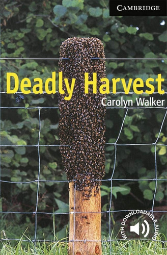 Libro: Deadly Harvest. English Readers 6. Walker, Carolyn. C