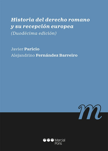 Libro Historia Del Derecho Romano Y Su Recepcion Europea ...