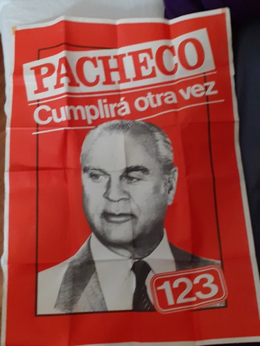 Afiche Lista 123 Pacheco Areco ( 1984) 