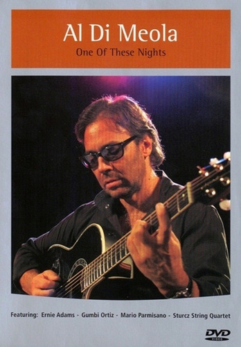 Al Di Meola: One Of These Nights (dvd)