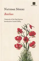 Comprar Botchan - Natsume Soseki - Impedimenta