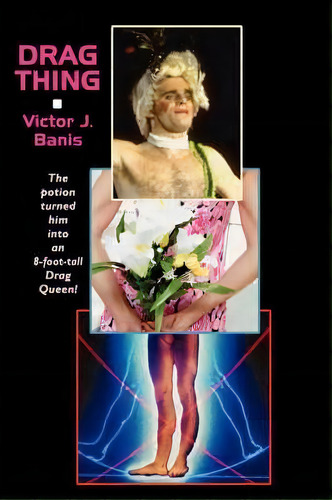 Drag Thing, Or, The Strange Case Of Jackle And Hyde, De Victor J Banis. Editorial Wildside Press, Tapa Blanda En Inglés