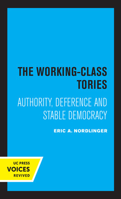 Libro The Working-class Tories: Authority, Deference And ...