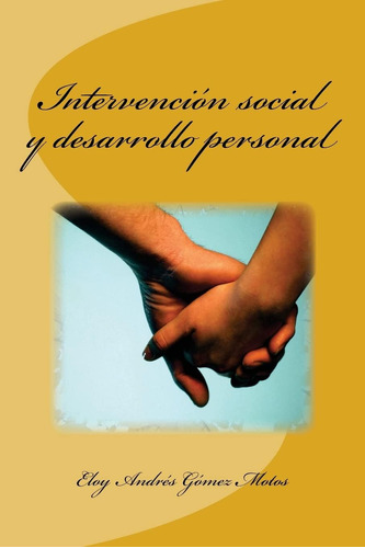 Libro: Intervención Social Y Desarrollo Personal (spanish Ed