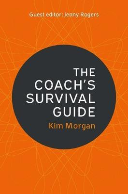 Libro The Coach's Survival Guide - Kim Morgan