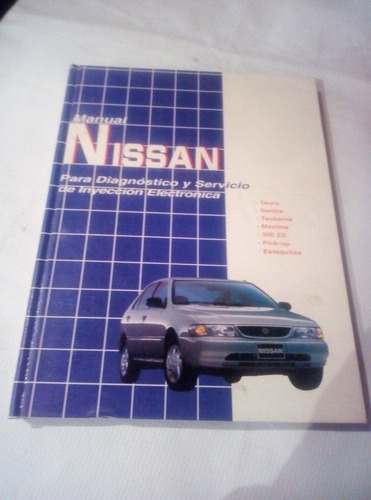 Manual Nissan Diagnóstico  Servicio De Inyección Electrónica