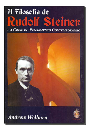 Libro Filosofia De Rudolf Steiner De Welurn Andrew Madras E