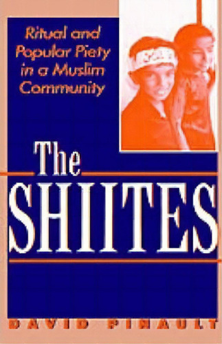 The Shiites, De Na Na. Editorial Palgrave Usa, Tapa Dura En Inglés