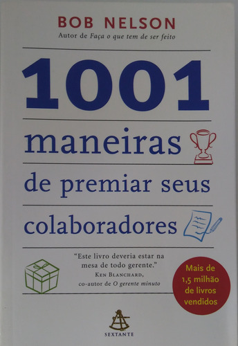 Livro 1001 Maneiras De Premiar Seus Colaboradores