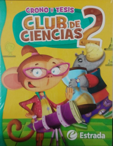 Club De Ciencias 2 (crono Y Tesis) - Estrada **