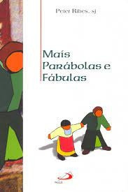 Livro Mais Parabolas E Fabulas Ribes, Peter