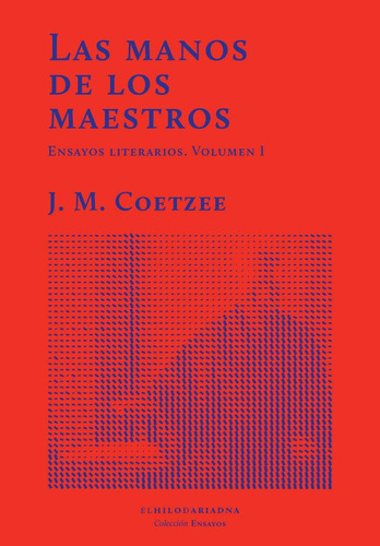 Las Manos De Los Maestros Vol 1 - Paul & Coetzee J.m Auster