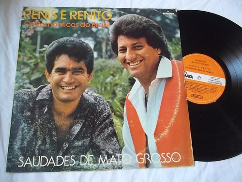 Lp Vinil - Renis E Renito - Saudades De Mato Grosso 