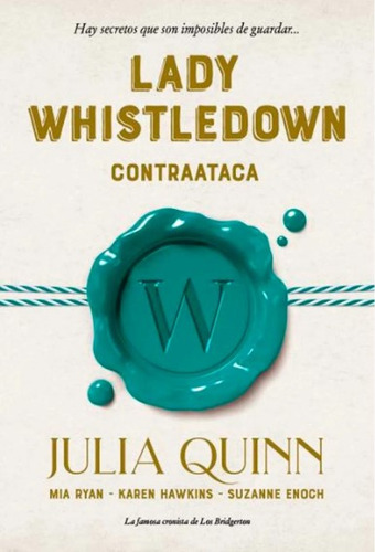 Lady Whistledown Contraataca