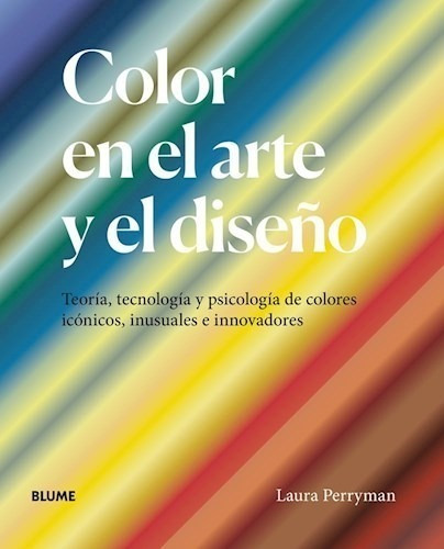 Libro Color En El Arte Y El Dise¤o De Laura Perryman