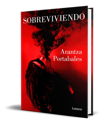 Libro Sobreviviendo [ Arantza Portabales ] Original