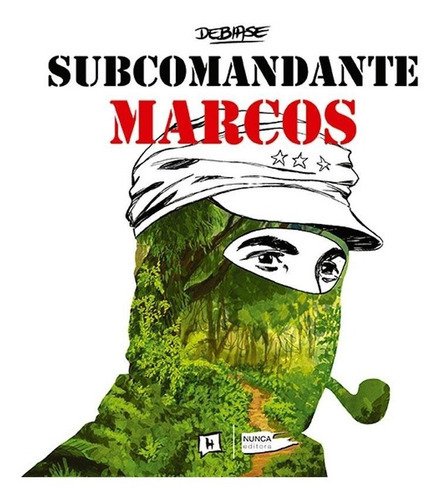 Subcomandante Marcos, De Ian Debiase. Editorial, Tapa Blanda En Español, 2017