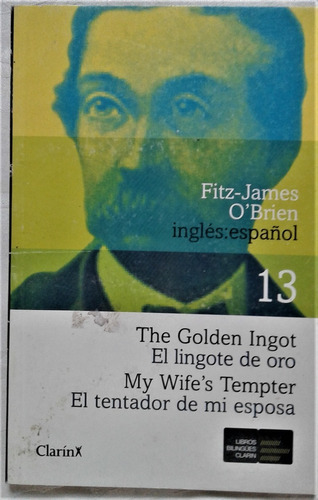El Lingote De Oro - Fitz - James O' Brien - Ingles - Español