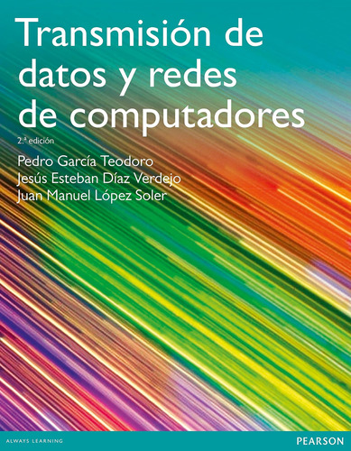 Transmision De Datos Y Redes De Computadoras / Pedro García 