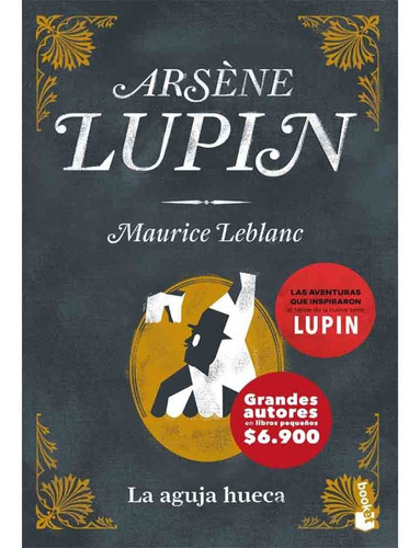 Arsène Lupin. La Aguja Hueca