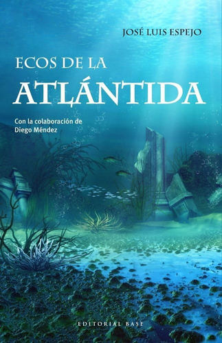 Ecos De La Atlantida - Espejo,jose Luis