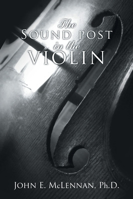 Libro The Sound Post In The Violin - Mclennan, John E.