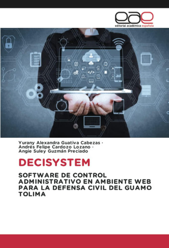 Libro: Decisystem: Software De Control Administrativo En Amb