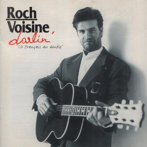 Roch Voisine - Darlin' - Cd