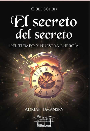 El Secreto Del Secreto - Adrian Umansky