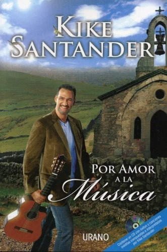 Por Amor A La Musica Con Cd - Kike Santander