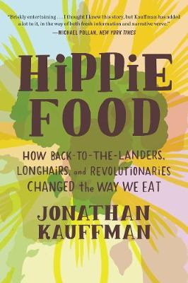 Libro Hippie Food - Jonathan Kauffman