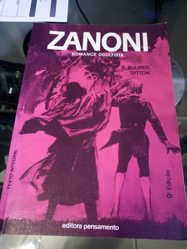 Zanoni Romance Ocultista 9 Edição E. Bulwer Lytton